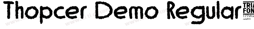 Thopcer Demo Regular字体转换 Thopcer Demo Regular字体转换